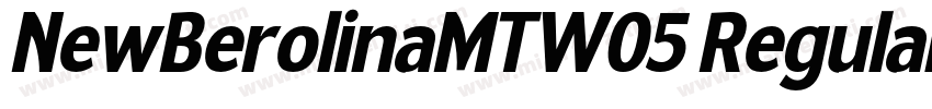 NewBerolinaMTW05 Regular Regular字体转换